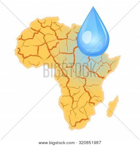 Africa Needs Water. Water Scarcity Concept. Drought In Africa And A Drop Of Water. Vector Illustrati