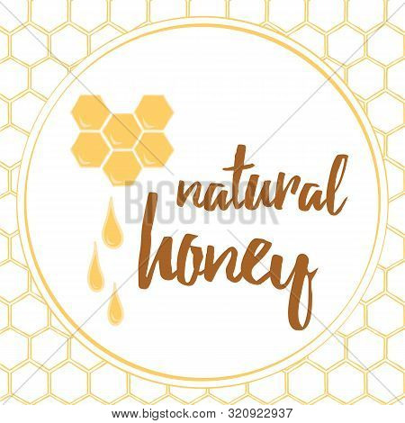 Label With Hand Drawn Honeycomb And Honey Made On Brght Yellow Color.