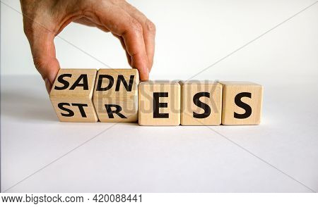 Sadness And Stress Symbol. Doctor Turns Cubes And Changes The Word 'stress' To 'sadness'. Beautiful 