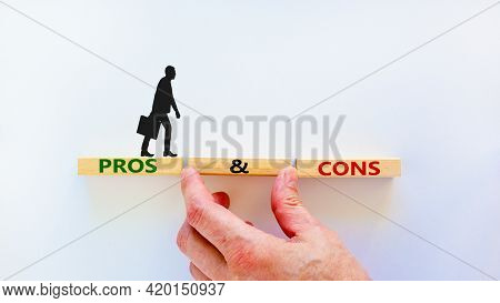 Pros And Cons Symbol. Wooden Blocks With Words 'pros And Cons'. Beautiful White Background, Business