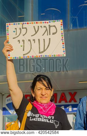 Haifa, Israel - May 15, 2021: Protest Of Local Citizens Against The War, And Prime Minister Benjamin