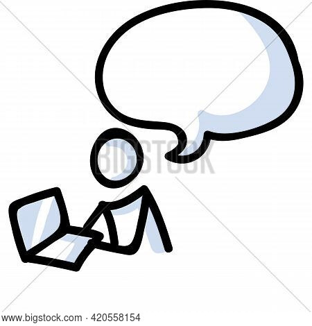 Hand Drawn Stick Figure Using Laptop Computer. Concept Of Business Work In Office Speech Bubble. Sim