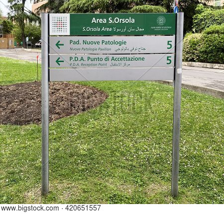 Bologna - Italy - May 1, 2021: Area Sant\'orsola Hospital Sign Board In Bologna
