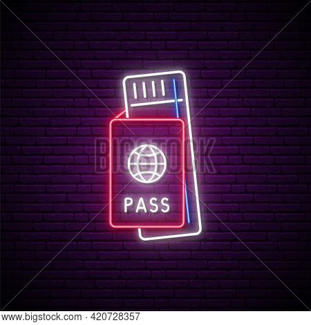 Neon Air Tickets Sign. Glowing Banner With Neon Boarding Pass Icon. Turistic Concept. Vector Illustr