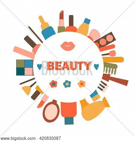 Frame Postcard Under The Text With A Set Of Cosmetics And Skin Care Items. Natural Organic Cosmetic 