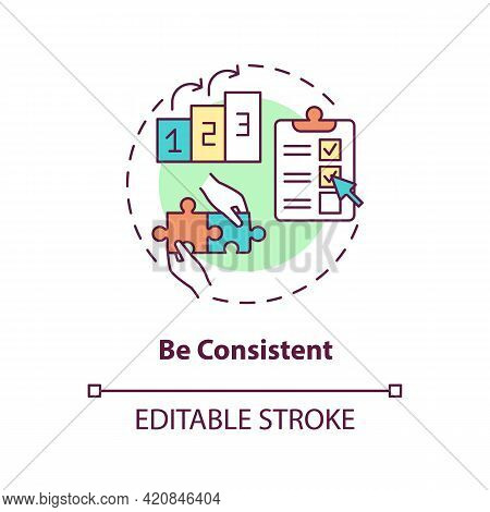Be Consistent Concept Icon. Social Media Marketing Strategy. Online Influence. Personal Branding Ide