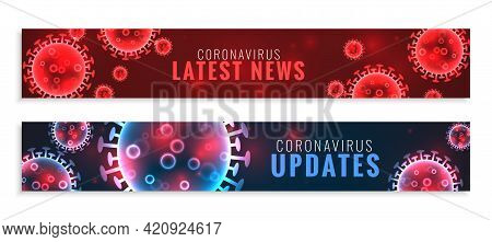 Coronavirus Updates And Latest News Wide Banners Set