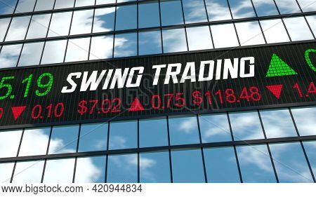 Swing Trading Overnight Buy Sell Stocks Investment Trader 3d Illustration