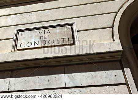 Text Via Condotti  On The Historic Building Of The Famous Street Of The Historic Center Of Rome Ital