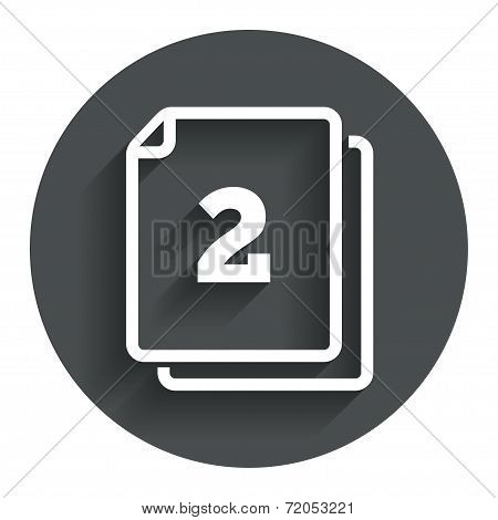 In pack 2 sheets sign icon. 2 papers symbol.