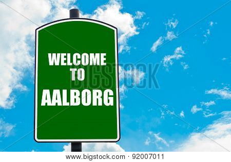 Welcome To Aalborg