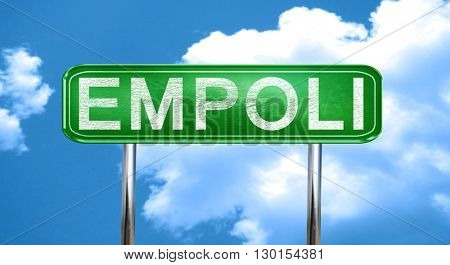 Empoli vintage green road sign with highlights