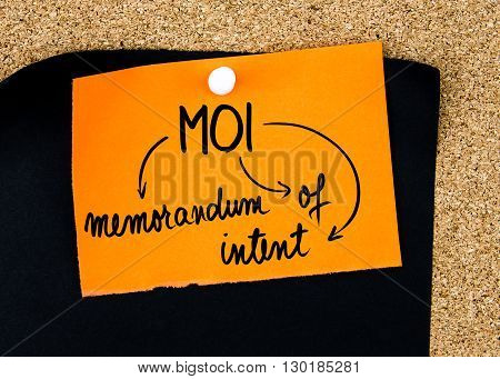 Moi As Memorandum Of Intent Written On Orange Paper Note
