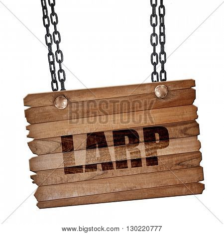 larp, 3D rendering, wooden board on a grunge chain