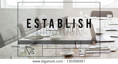 Establish Stabilize Found Create Concept