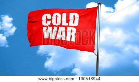 cold war, 3D rendering, a red waving flag