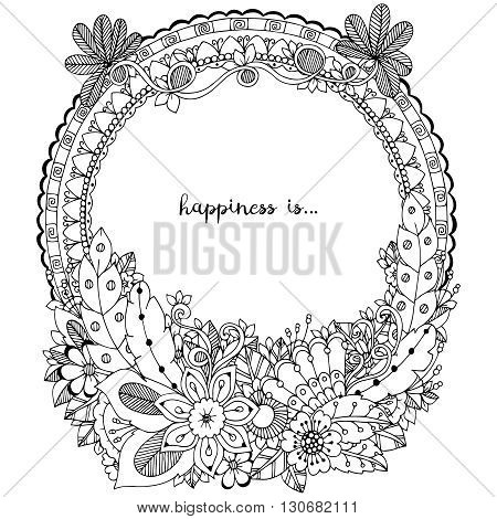 Vector illustration Zen Tangle doodle round frame with flowers mandala. Coloring book anti stress for adults. Black and white.