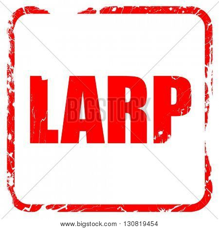 larp, red rubber stamp with grunge edges