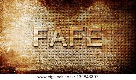 Fafe, 3D rendering, text on a metal background
