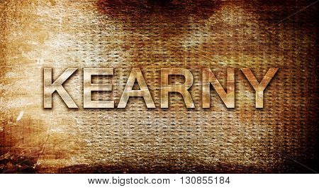 kearny, 3D rendering, text on a metal background