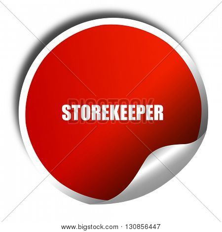 storekeeper, 3D rendering, red sticker with white text