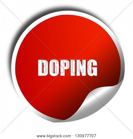 doping, 3D rendering, red sticker with white text