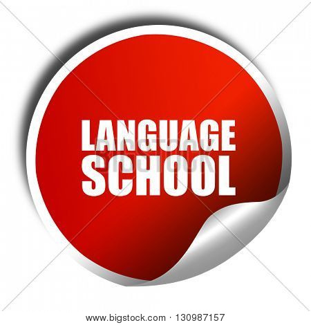 language school, 3D rendering, red sticker with white text