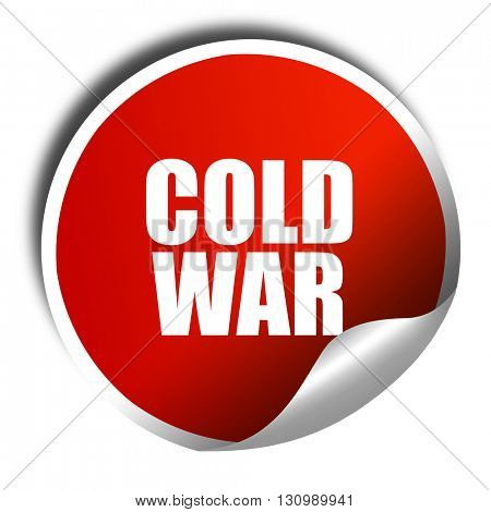 cold war, 3D rendering, red sticker with white text