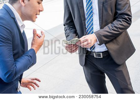 Businessman Need Money And Corruption, Bad Business Concept