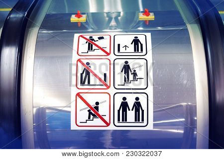 Signs On The Escalator. Warning Signs On The Escalator In The Metro