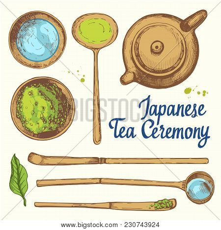 Japanese Ethnic And National Tea Ceremony. Matcha. Traditions Of Teatime. Decorative Elements For Yo