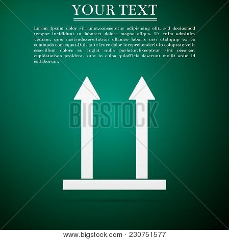 This Side Up Icon Isolated On Green Background. Two Arrows Indicating Top Side Of Packaging. Cargo H