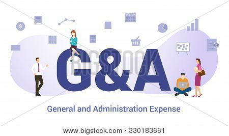 G&a General And Administration Expense Concept With Big Word Or Text And Team People With Modern Fla