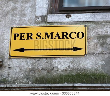 Signpost Withof Saint Mark In Venice In Italy