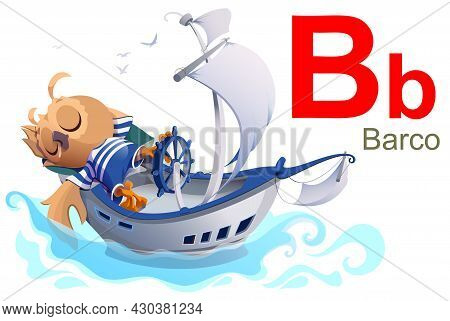 Spanish Alphabet Abc Letter B Barco Translation Spanish Ship
