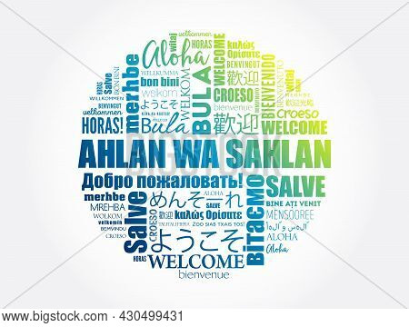 Ahlan Wa Sahlan (welcome In Arabic) Word Cloud In Different Languages, Conceptual Background
