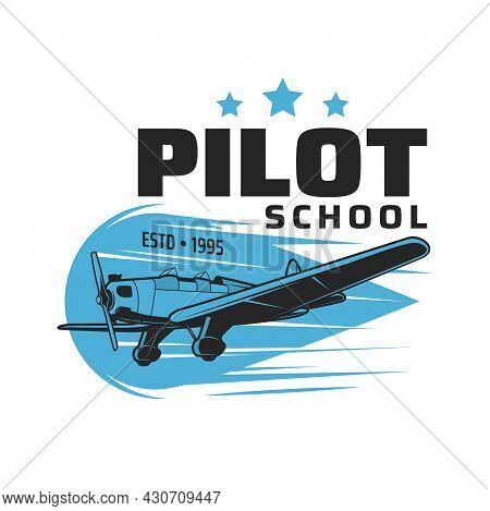 Pilot School Vector Icon With Vintage Plane Or Airplane Flying In Blue Sky. Pilot Flight Courses, Av
