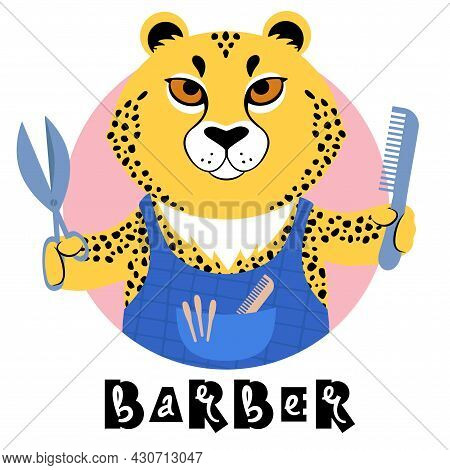 Vector Illustration Of A Cute Cartoon Cheetah Holding Scisors And Comb Signed Barber.