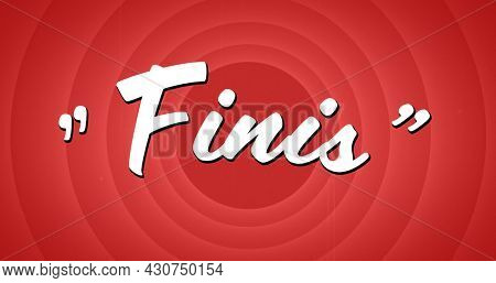 Digital image of a white Finis sign appearing in the screen while background shows red circle patterns