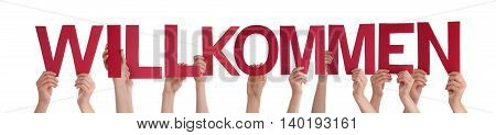 Many Caucasian People And Hands Holding Red Straight Letters Or Characters Building The Isolated German Word Willkommen Which Means Welcome On White Background