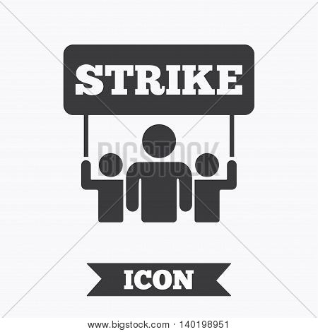 Strike sign icon. Group of people symbol. Industrial action. People holding protest banner. Graphic design element. Flat strike symbol on white background. Vector