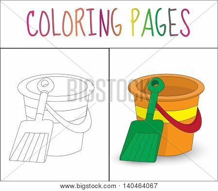 Coloring book page. Toy bucket and shovel. Sketch and color version. Coloring for kids. Vector illyustration