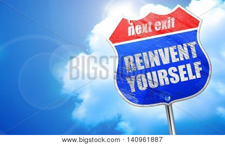 reinvent yourself, 3D rendering, blue street sign