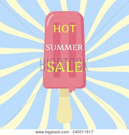 Berry Ice Cream On A Background Of Rays. Summer Sale. Flat , Vector Illustration.