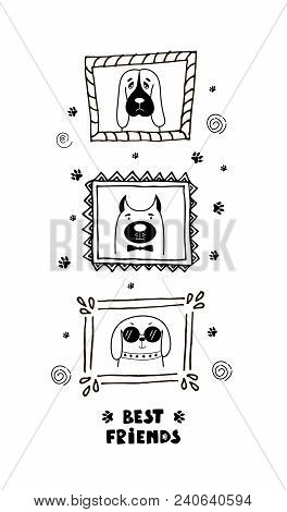 Funny Card With Cute Dogs Faces And Lettering Best Friends! Vector Illustration. Can Be Use For T-sh