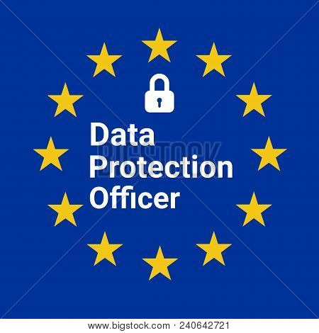 Dpo, Data Protection Officer Illustration With European Flag
