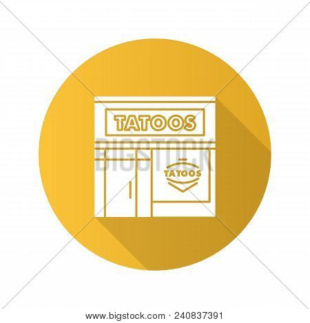 Tattoo Studio Facade Flat Design Long Shadow Glyph Icon. Tattoo Parlour Exterior. Vector Silhouette 