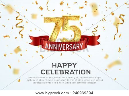 75 Years Anniversary Vector Banner Template. Seventy-five Jubilee With Red Ribbon And Confetti On Wh