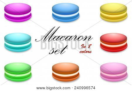 Macaron Set In 8 Colors, On White Isolated Background.