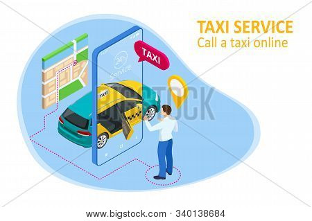 Isometric Ordering Online Taxi And Call A Taxi Online, Mobile Application Concept For Landing Page. 